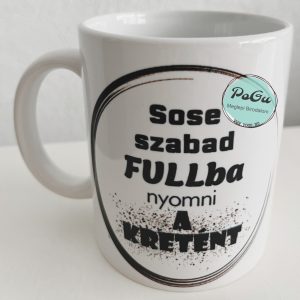 Kretén bögre