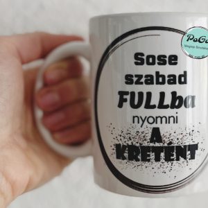 Kretén bögre